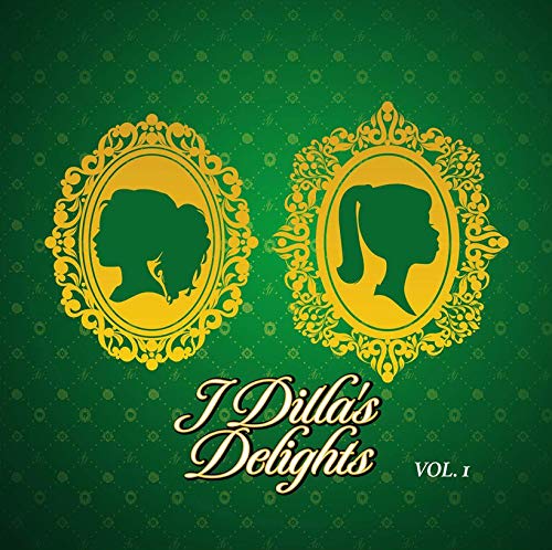 J DILLA - J DILLA - J DILLA'S DELIGHTS VOL. 1 : GREEN