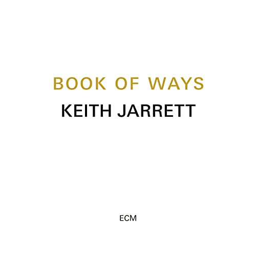 KEITH JARRETT - BOOK OF WAYS (2CD) (CD)