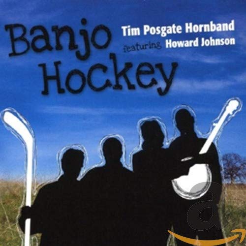 POSGATE,TIM - BANJO HOCKEY (CD)