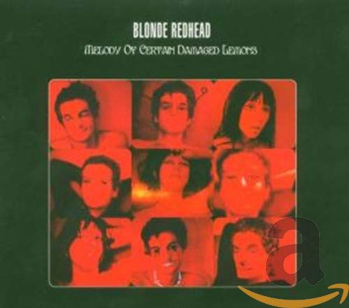 BLONDE REDHEAD - MELODY OF CERTAIN DAMAGED LEMONS (CD)