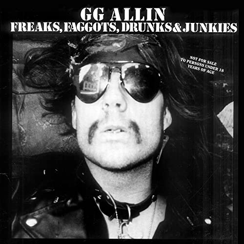 GG ALLIN - FREAKS FAGGOTS DRUNKS AND JUNKIES (VINYL)