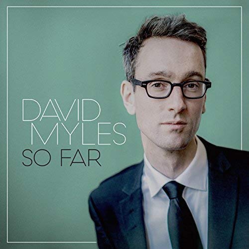 MYLES, DAVID - SO FAR (CD)