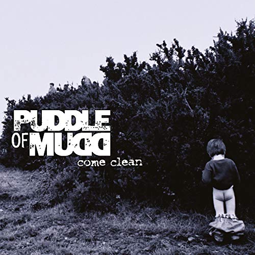 PUDDLE OF MUDD - COME CLEAN (VINYL)