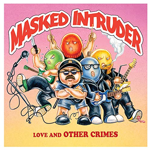 MASKED INTRUDER - LOVE AND OTHER CRIMES (VINYL)