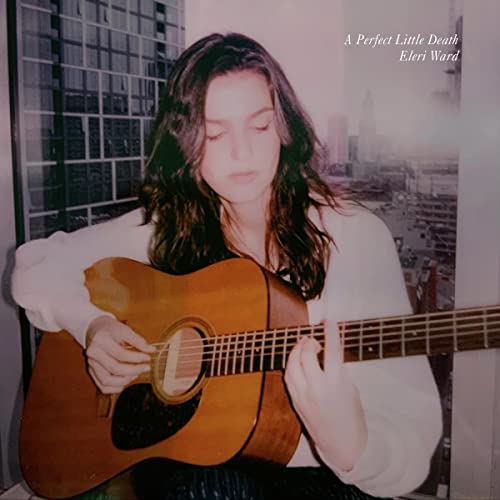 ELERI WARD - A PERFECT LITTLE DEATH (VINYL)