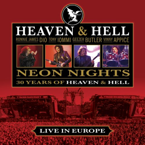 HEAVEN AND HELL (ROCK) - NEON NIGHTS: 30 YEARS OF HEAVEN & HELL - LIVE IN EUROPE