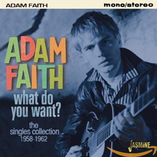 FAITH,ADAM - WHAT DO YOU WANT (CD)