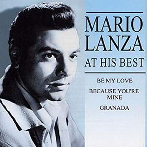 LANZA, MARIO - AT HIS BEST-GRANADA (CD)