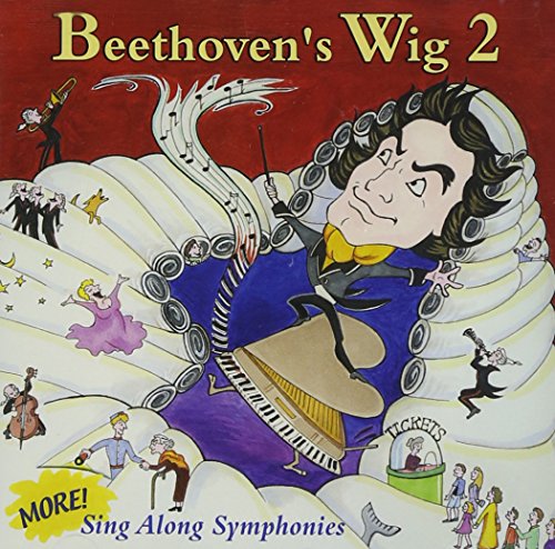 BEETHOVEN'S WIG - MORE SING ALONG SYMPHONIES (CD)
