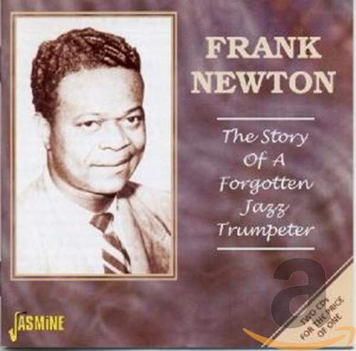 NEWTON,FRANK - STORY OF A FORGOTTEN JAZZ TRUM (CD)