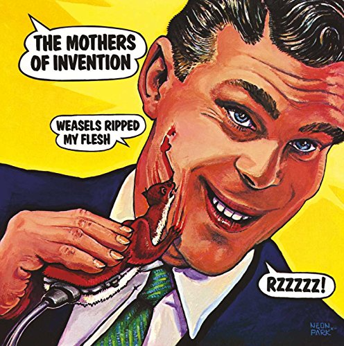 ZAPPA, FRANK - WEASELS RIPPED MY FLESH (VINYL)