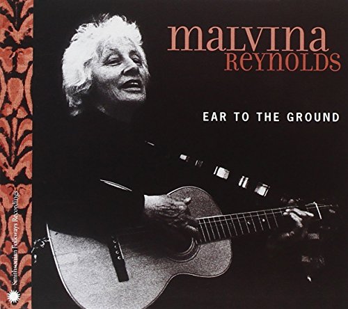 MALVINA REYNOLDS - EAR TO THE GROUND (CD)