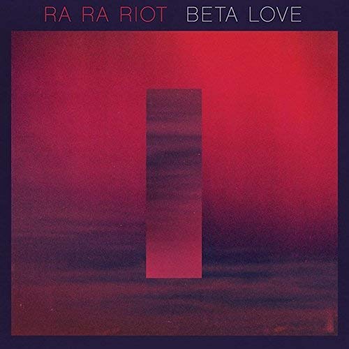 RA RA RIOT - BETA LOVE (VINYL)