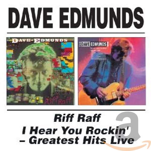 EDMUNDS,DAVE - RIFF RAFF / I HEAR YOU ROCKIN (REMASTERED) (CD)