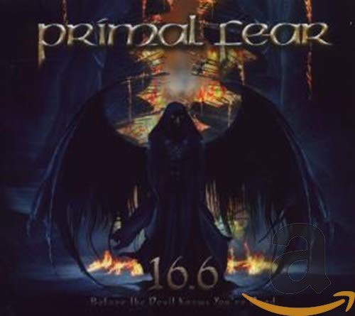 PRIMAL FEAR - 16.6 (BEFORE THE DEVIL KNOWS YOU'RE DEAD) (CD)