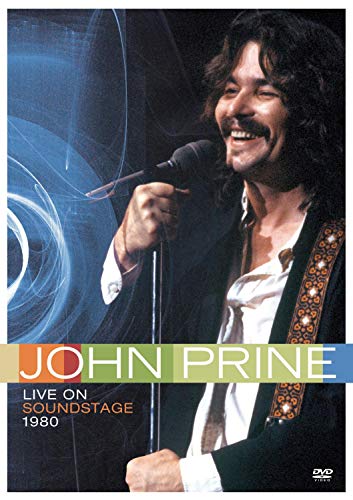 JOHN PRINE: LIVE ON THE PBS SOUNDSTAGE