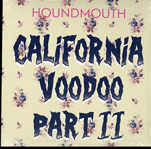 HOUNDMOUTH - CALIFORNIA VOODOO PART II (7 INCH SINGLE) (VINYL)