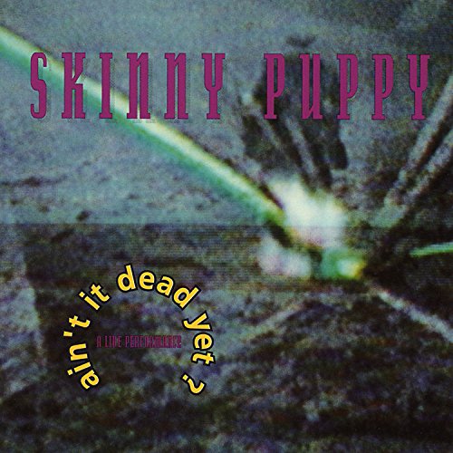 SKINNY PUPPY - AIN'T IT DEAD YET? (CD)