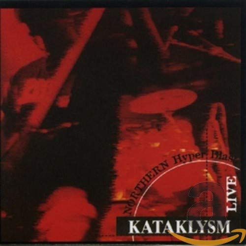 KATAKLYSM - NOTHERN HYPERBLAST LIVE (CD)