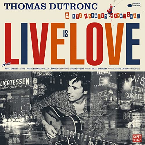 THOMAS DUTRONC - LIVE IS LOVE (2LP)