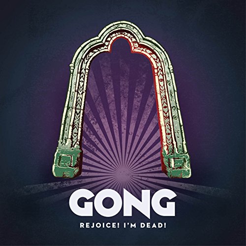 GONG - REJOICE! I'M DEAD! ( CD ) (CD)