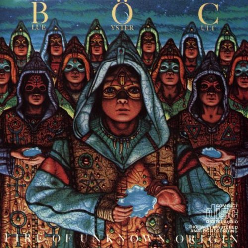 BLUE OYSTER CULT  - FIRE OF UNKNOWN ORIGIN