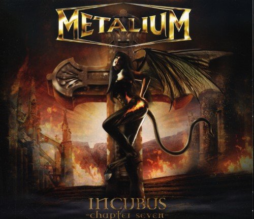 METALIUM - INCUBUS: CHAPTER SEVEN (CD)