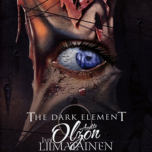 THE DARK ELEMENT FEAT. JANI LIIMATAINEN & ANETTE OLZON - THE DARK ELEMENT FEAT. JANI LIIMATAINEN & ANETTE OLZON (CD)