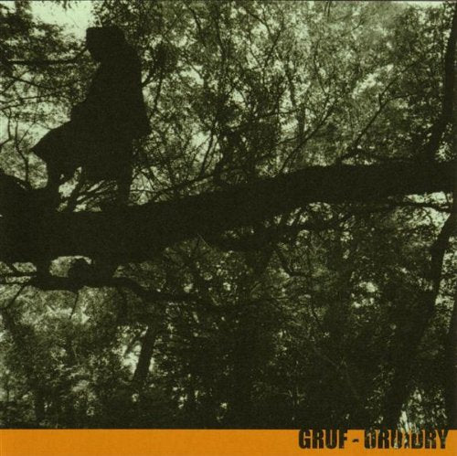 GRUF THE DRUID - DRUIDRY