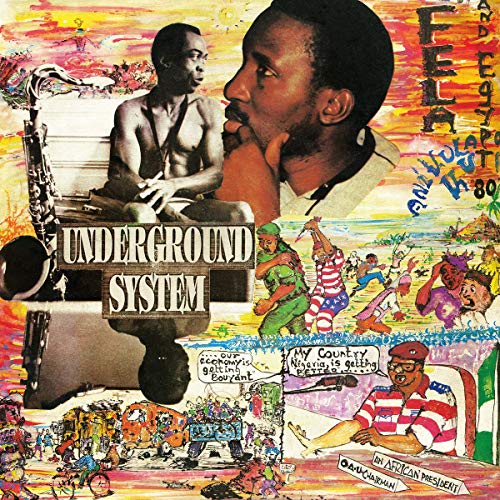 KUTI, FELA - UNDERGROUND SYSTEM (VINYL)