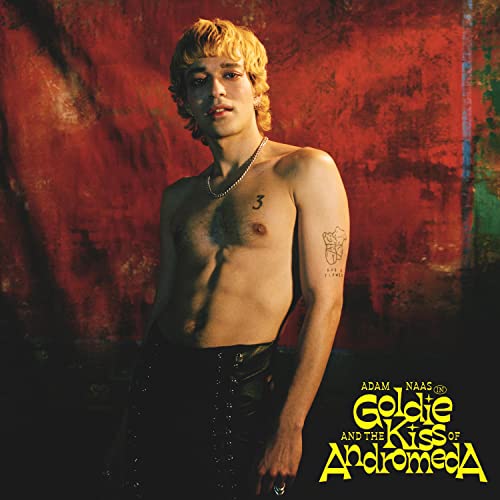 ADAM NAAS - GOLDIE AND THE KISS OF ANDROMEDA (CD)