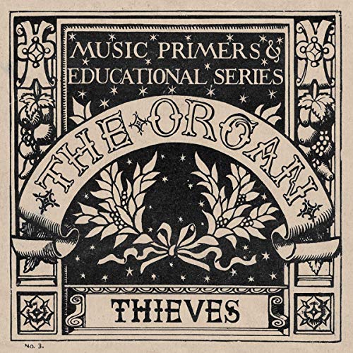 ORGAN - THIEVES (CD)