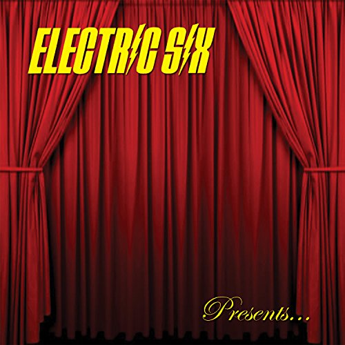 ELECTRIC SIX - BITCH, DON'T LET ME DIE! (VINYL)