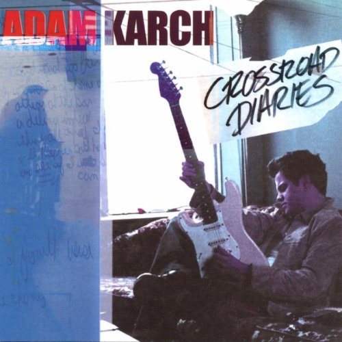 KARCH, ADAM - CROSSROAD DIARIES (CD)