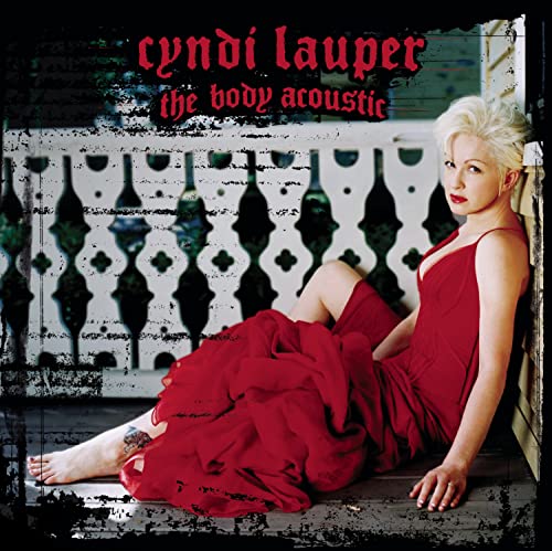 LAUPER, CYNDI - THE BODY ACOUSTIC (CD)