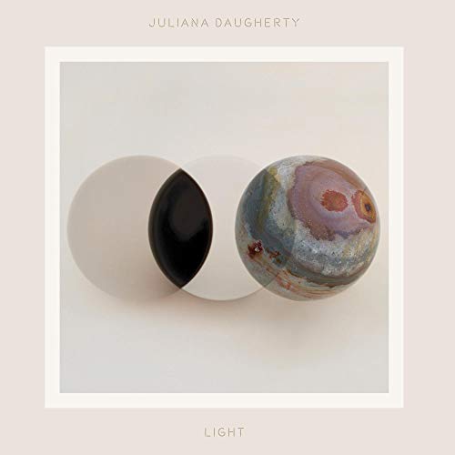 DAUGHERTY,JULIANA - LIGHT (VINYL)