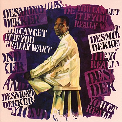 DEKKER,DESMOND - YOU CAN GET IT IF YOU REALLY WANT (EXPANDED EDITION) (CD)