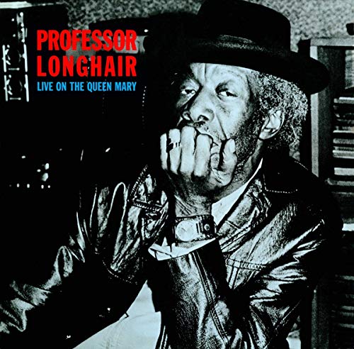 PROFESSOR LONGHAIR - LIVE ON THE QUEEN MARY (CD)