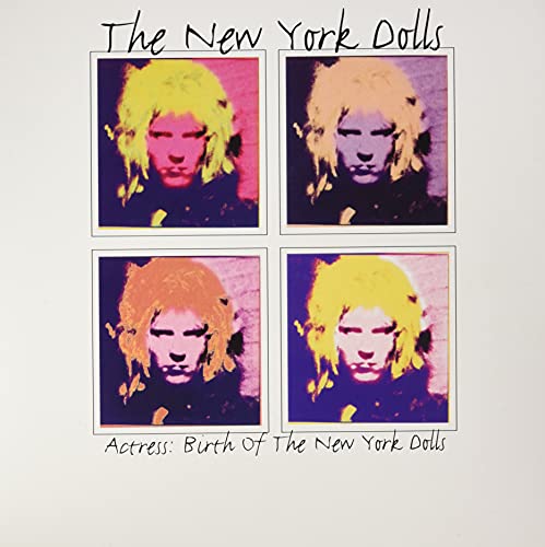 NEW YORK DOLLS - ACTRESS: BIRTH OF THE NEW YORK DOLLS (VINYL)