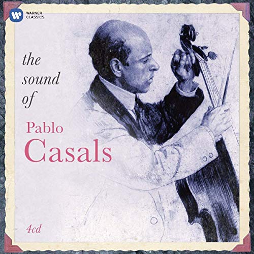CASALS, PABLO - SOUND OF PABLO CASALS, THE (CD)