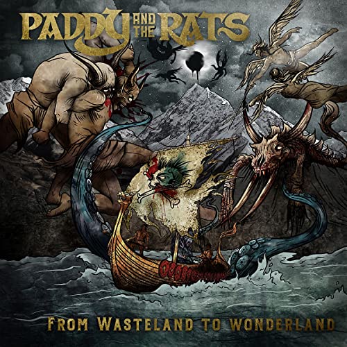 PADDY AND THE RATS - FROM WASTELAND TO WONDERLAND (CD)