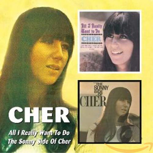CHER - ALL I REALLY WANT TO DO / SONNY SIDE OF CHER (REMASTERED) (CD)
