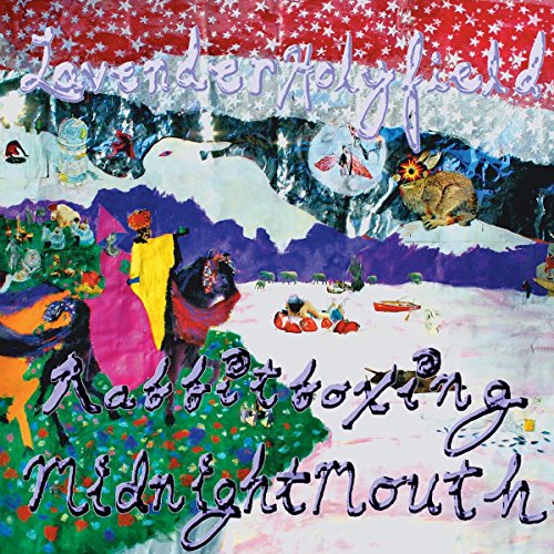 LAVENDER HOLYFIELD - RABBITBOXING MIDNIGHTMOUTH (VINYL)