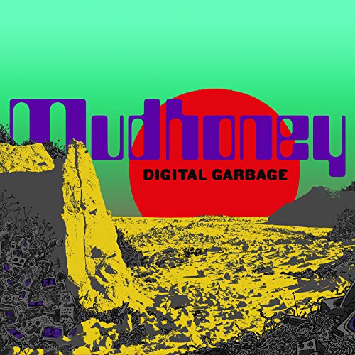 MUDHONEY - DIGITAL GARBAGE (CD)