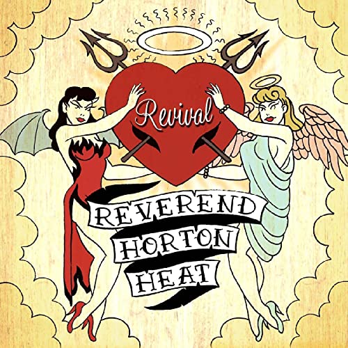 THE REVEREND HORTON HEAT - REVIVAL (GREEN VINYL)