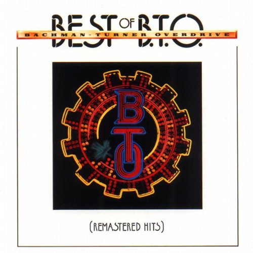 BTO - BEST OF B.T.O. (REMASTERED HITS)