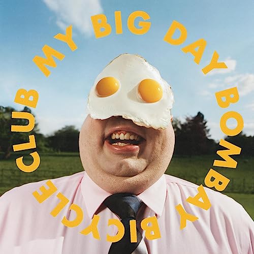 BOMBAY CYCLE CLUB - MY BIG DAY (VINYL)