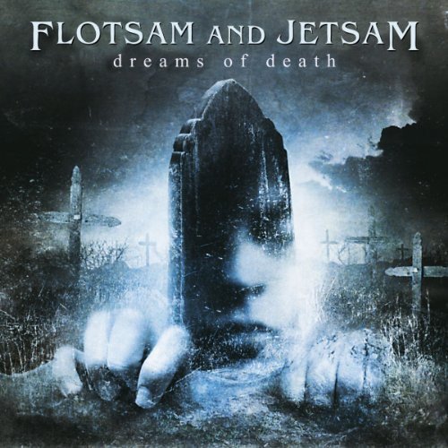 FLOTSAM & JETSAM - DREAMS OF DEATH (180G/DELUXE/LTD) (VINYL)