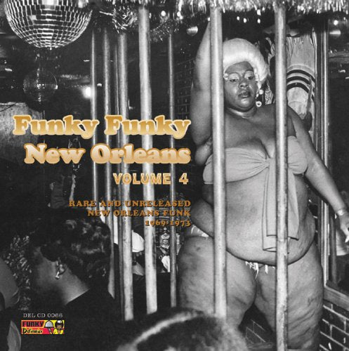 FUNKY FUNKY NEW ORLEANS - FUNKY FUNKY NEW ORLEANS, VOL. 4 (CD)