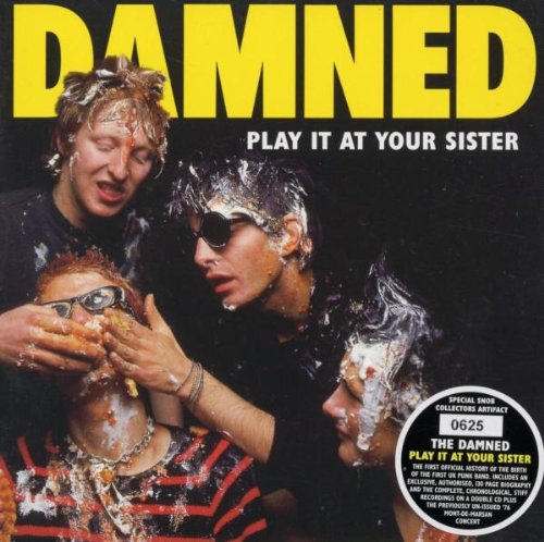 DAMNED - PLAY IT AT YOUR SISTER (CD)